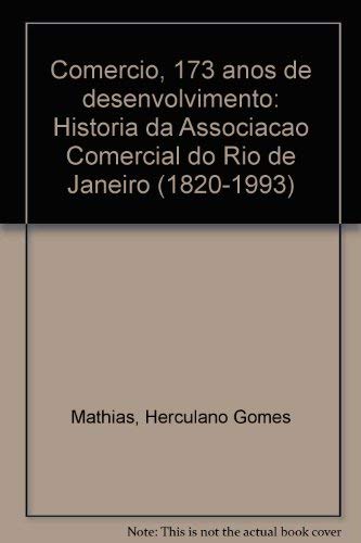 Beispielbild fr comercio 173 anos de desenvolvimento herculano gomes mathias Ed. 1993 zum Verkauf von LibreriaElcosteo