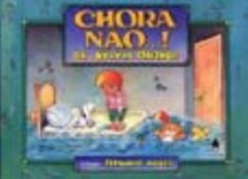 Beispielbild fr Chora Não (Em Portuguese do Brasil) zum Verkauf von WorldofBooks