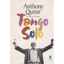 9788520906750: tango solo de anthony quinn pela nova fronteira 1995 Ed. 1995