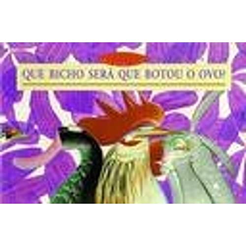 Stock image for Que Bicho Sera Que Botou O Ovo (Em Portuguese do Brasil) for sale by GF Books, Inc.