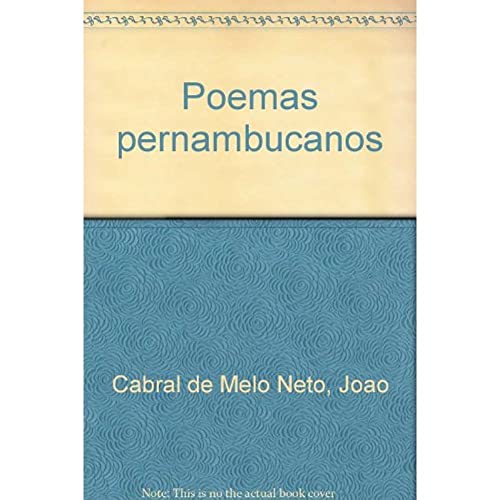 Beispielbild fr Poemas pernambucanos (Portuguese Edition) Cabral de Melo Neto, Joa?o zum Verkauf von Broad Street Books