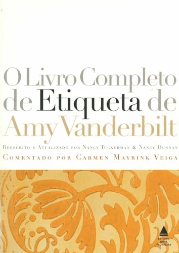 Livro Completo da Etiqueta de Amy Vanderbilt, O