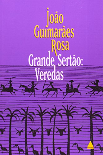 Grande Sertao: Veredas (Em Portugues do Brasil) - JoÃ£o GuimarÃ£es Rosa