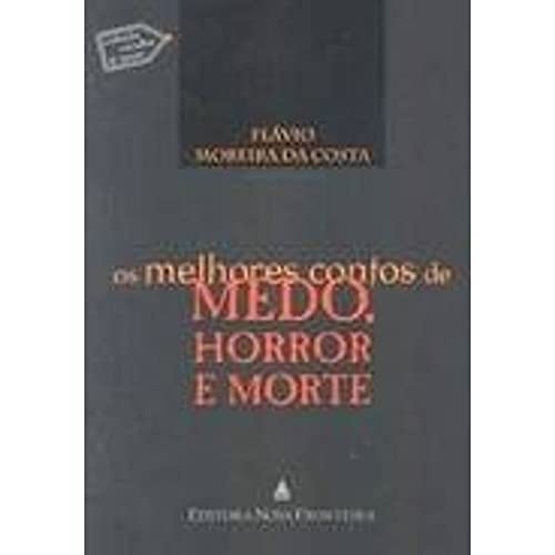 Stock image for Melhores Contos de Medo, Horror e Morte for sale by Luckymatrix