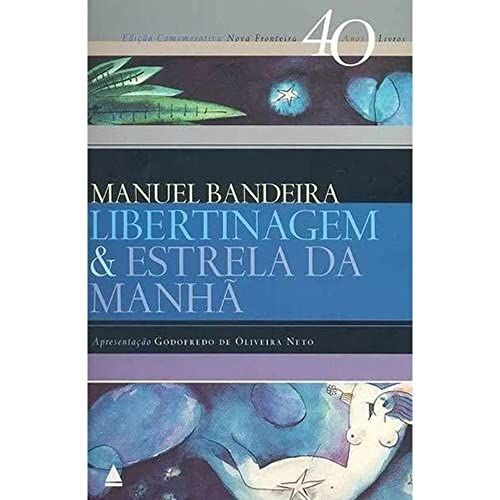 Beispielbild fr Libertinagem / Estrela da Manhã zum Verkauf von ThriftBooks-Dallas