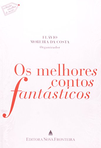 9788520918449: Os Melhores Contos Fantsticos (Em Portuguese do Brasil)
