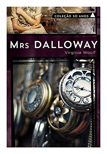 Beispielbild fr Mrs. Dalloway - Coleo 50 ano zum Verkauf von GreatBookPrices