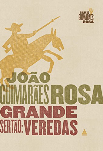 Grande Sertão. Veredas (Em Portuguese do Brasil) - Joao Guimaraes Rosa