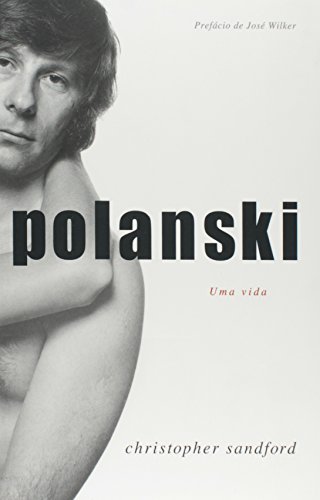 Stock image for livro polanski uma vida christopher sandford 2011 for sale by LibreriaElcosteo