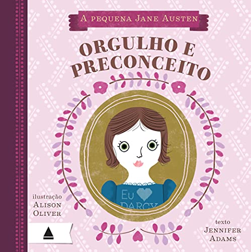 Pequena Jane Austen Orgulho e Preconceito (Em Portuguese do Brasil) - Jennife Adams