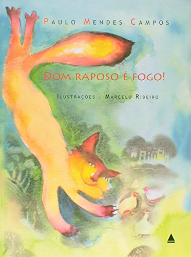 Stock image for Dom Raposo  fogo! for sale by Livraria Ing