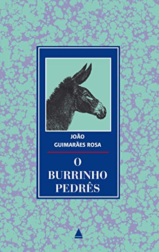 O Burrinho Pedrês by Lisbela Cardoso