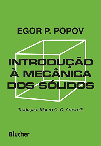 Stock image for livro introduco mecnica dos soli egor p popov Ed. 2011 for sale by LibreriaElcosteo