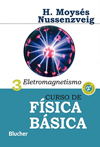 9788521208013: Curso de Fsica bsica: Eletromagnetismo vol. 3 (Em Portugues do Brasil)