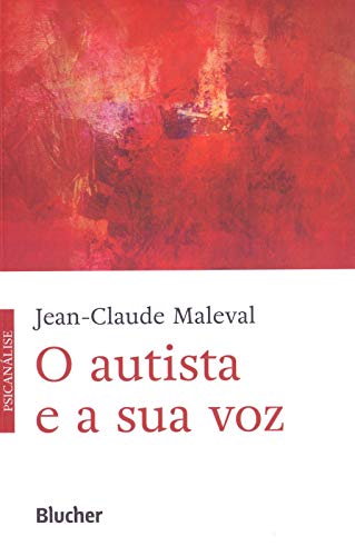 Stock image for livro o autista e a sua voz jean claude maleval 2017 for sale by LibreriaElcosteo