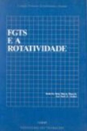 9788521302711: FGTS e a rotatividade (Coleção Estudos econômicos e sociais) (Portuguese Edition)