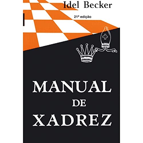 Stock image for livro manual de xadrez becker ideal 2002 for sale by LibreriaElcosteo