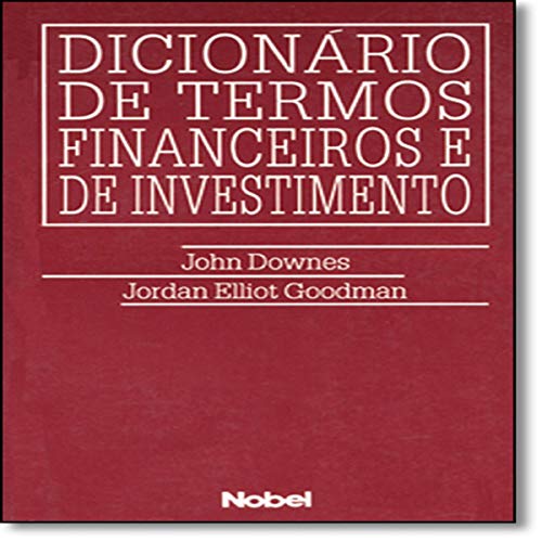 9788521307747: Dicionrio De Termos Financeiros E De Investimento (Em Portuguese do Brasil)