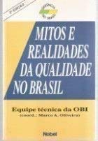 Stock image for Mitos e Realidades da Qualidade no Brasil for sale by Luckymatrix