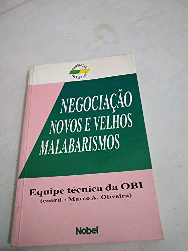 Stock image for Negociao: Novos e Velhos Malabarismos for sale by Luckymatrix
