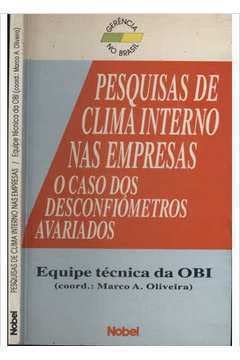 Stock image for Pesquisas de Clima Interno nas Empresas: o Caso dos Desconfimetros Avariados for sale by Luckymatrix