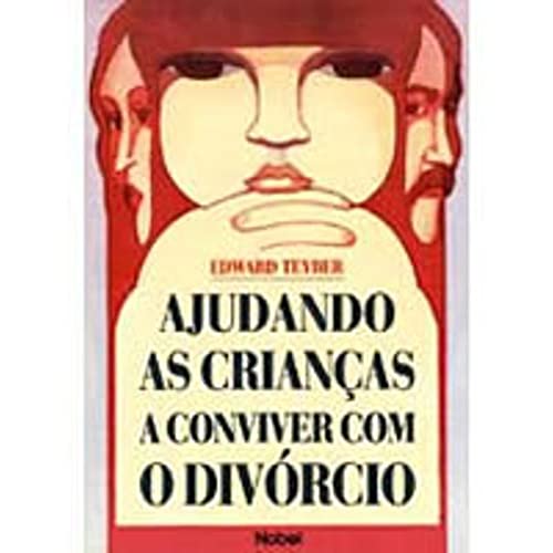 Stock image for livro ajudando as criancas a conviver com o divorcio edward teyber 1995 for sale by LibreriaElcosteo