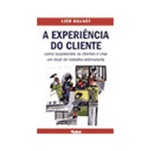 Stock image for livro a experincia do cliente Ed. 2003 for sale by LibreriaElcosteo