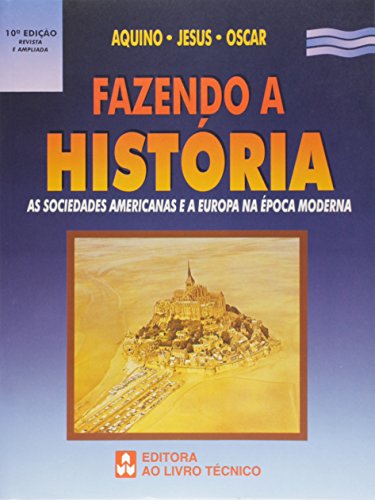Stock image for livro fazendo historia das sociedades americanas e europa for sale by LibreriaElcosteo