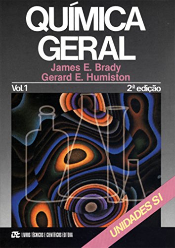 Stock image for _ livro quimica geral vol 1 james e brady e gerard e humiston 2008 for sale by LibreriaElcosteo