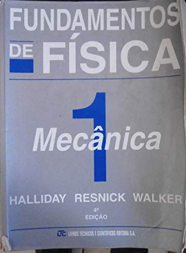 Imagen de archivo de livro fundamentos de fisica 1 mecanica david halliday robert resnick jearl walker 1996 a la venta por LibreriaElcosteo