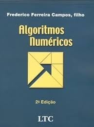 Stock image for livro algoritmos numericos frederico ferreira 2001 for sale by LibreriaElcosteo