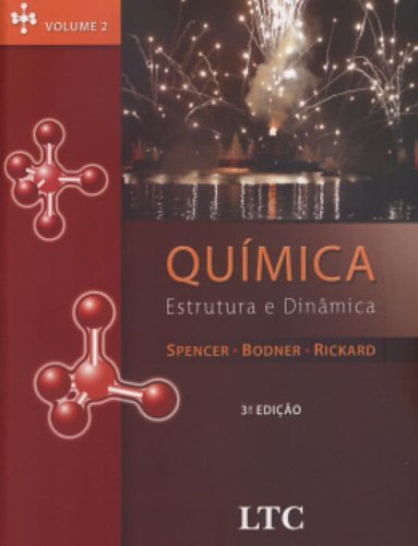 Beispielbild fr Química. Estrutura e Dinâmica - Volume 2 zum Verkauf von BooksRun