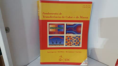 Imagen de archivo de livro fundamentos de transferncia de calor e de massa frank p incropera e outros 2008 a la venta por LibreriaElcosteo