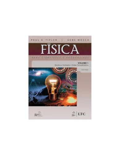 9788521617105: Fsica Para Cientistas e Engenheiros. Mecnica, Oscilaes e Ondas, Termodinmica - Volume 1 (Em Portuguese do Brasil)