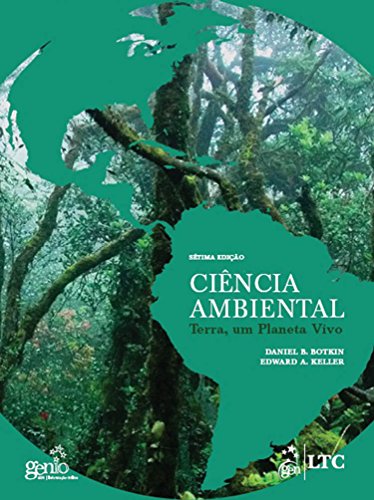 Stock image for _ livro cincia ambiental terra um planeta vivo 7 edico daniel botkin e edward keller 2011 for sale by LibreriaElcosteo