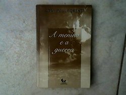 9788521802259: A menina e a guerra (Portuguese Edition)