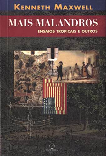 Imagen de archivo de Mais Malandros: Ensaios Tropicais e Outros a la venta por Raritan River Books