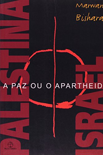 Stock image for _ livro a paz ou apartheid marwan bishara 2003 for sale by LibreriaElcosteo