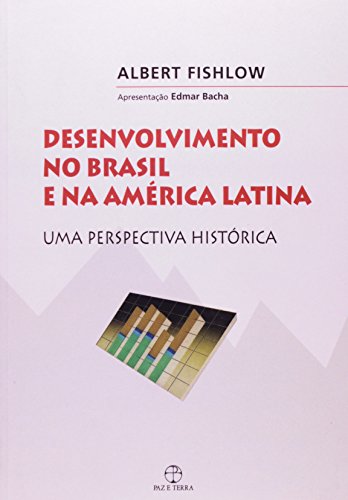 Stock image for Desenvolvimento no Brasil e na Amrica Latina: uma Perspectiva Histrica for sale by Luckymatrix