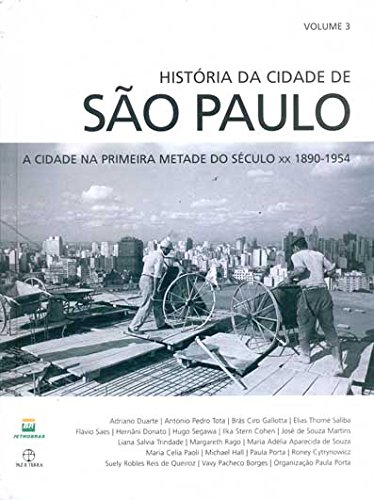 Beispielbild fr Hist ria da Cidade de São Paulo - Volume 3 (Em Portuguese do Brasil) zum Verkauf von WorldofBooks