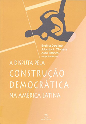 Beispielbild fr A Disputa Pela Construc~ao Democratica Na America Latina zum Verkauf von WorldofBooks