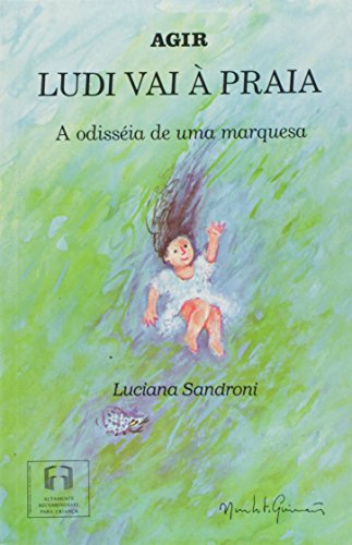 Imagen de archivo de _ livro ludi vai praia a odisseia de uma marquesa luciana sandroni 1998 a la venta por LibreriaElcosteo
