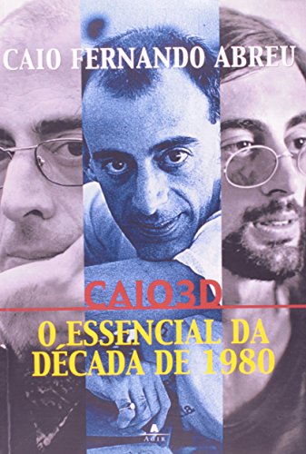 Caio 3 D (Portuguese Edition)