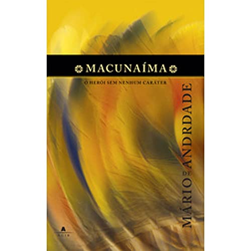 Stock image for Macunama, o heri sem nenhum carter. Aguas-fortes de Caryb (Publica es da Sociedade dos Cem Biblifilos do Brasil. no. 11.) for sale by Bahamut Media