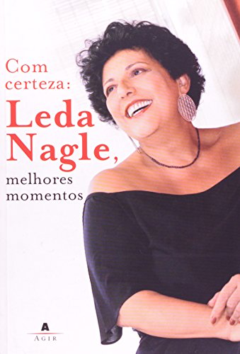 Stock image for livro com certeza leda nagle melhores momentos leda nagle 2009 for sale by LibreriaElcosteo