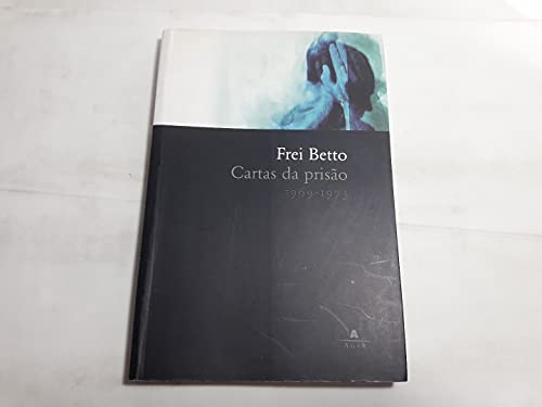 Stock image for cartas da prisao 1969 frei bet capa comum 19 marco 2019 Ed. 2019 for sale by LibreriaElcosteo