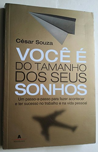 9788522010134: Voc  do Tamanho dos Seus Sonhos