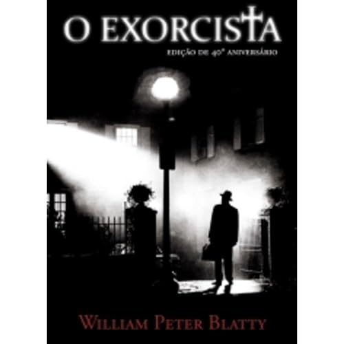 9788522013821: Exorcista: Edicao de 40 Aniversario (Em Portugues do Brasil)