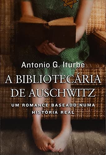 Stock image for livro a bibliotecaria de auschwitz antonio g iturbe 2014 for sale by LibreriaElcosteo