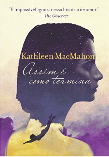 Stock image for livro assim e como termina macmahon kathleen for sale by LibreriaElcosteo